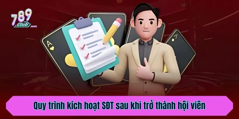 Quy trình kích hoạt SĐT sau khi trở thành hội viên